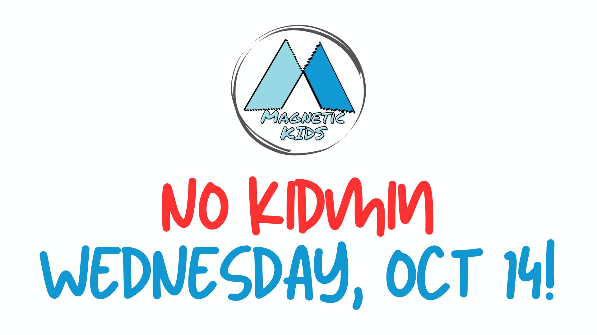 no kidmin