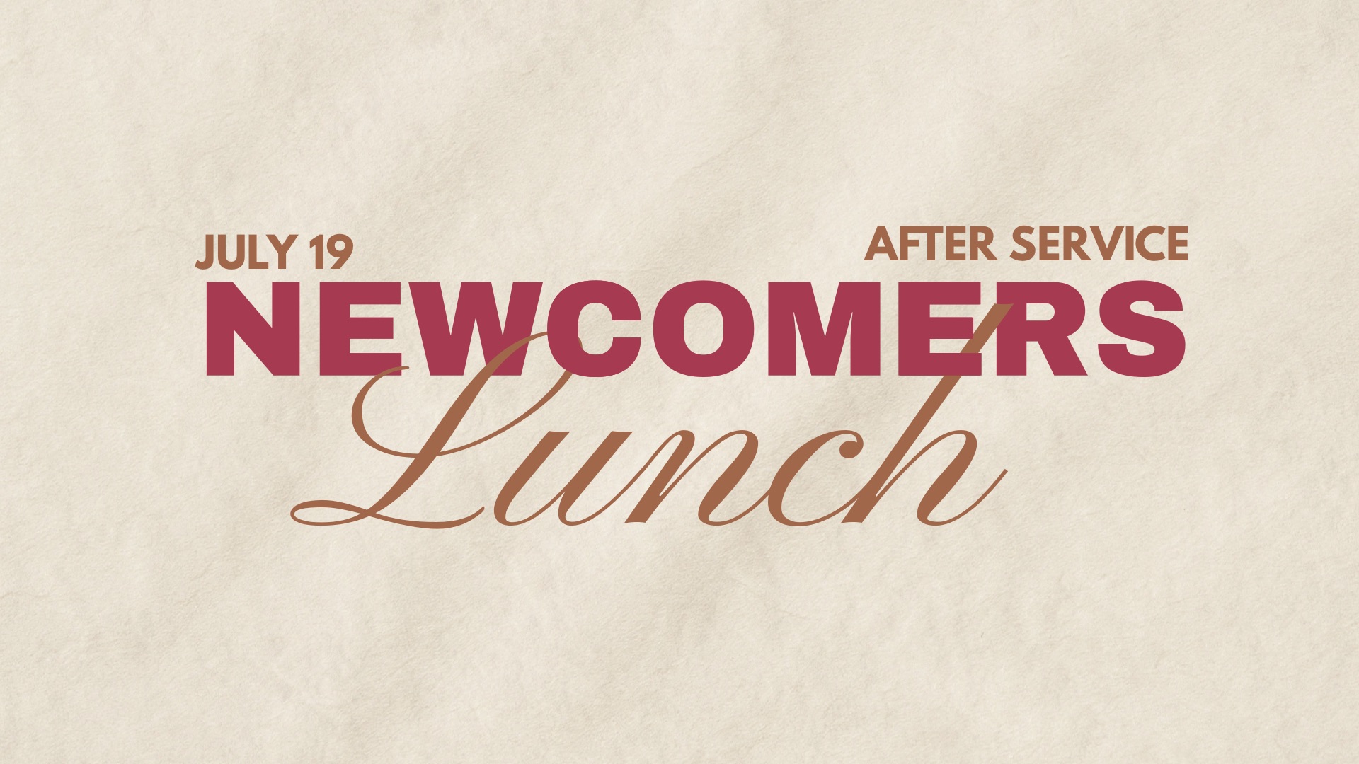 newcomers